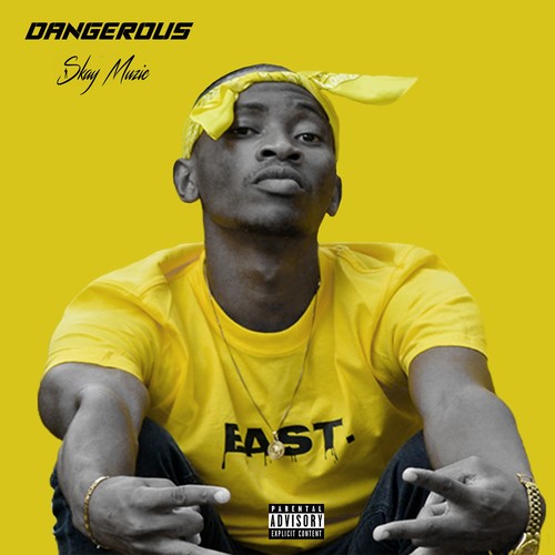 Dangerous (Explicit)