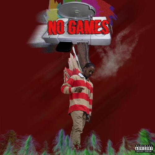 No Games (Explicit)