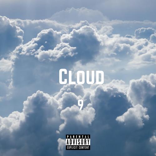 Cloud 9! (feat. Ka1x3n) [Explicit]