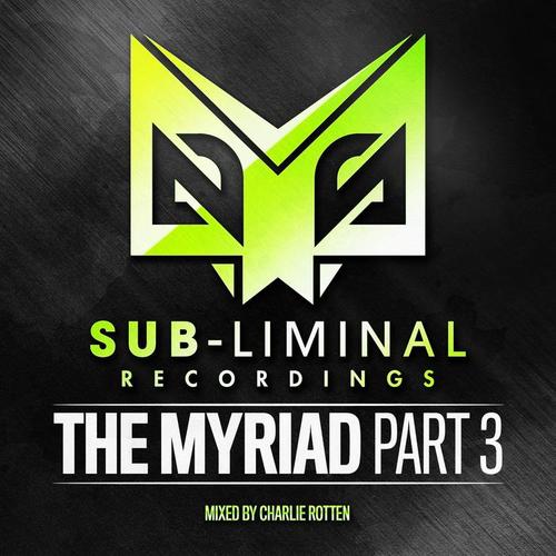 The Myriad Part 3 (Explicit)