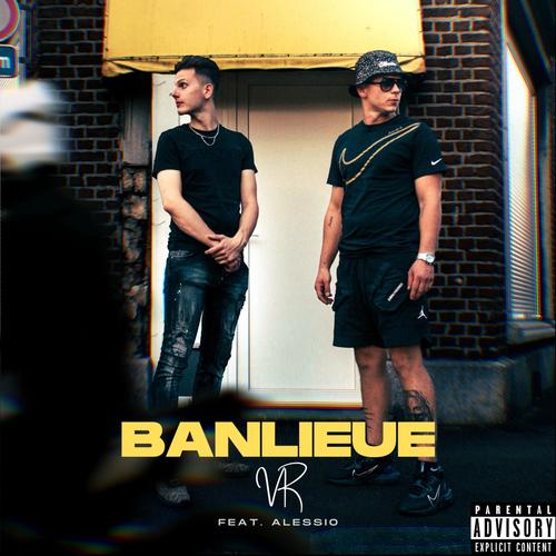 BANLIEUE (Explicit)