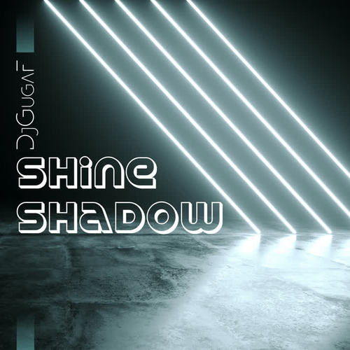 Shine Shadow