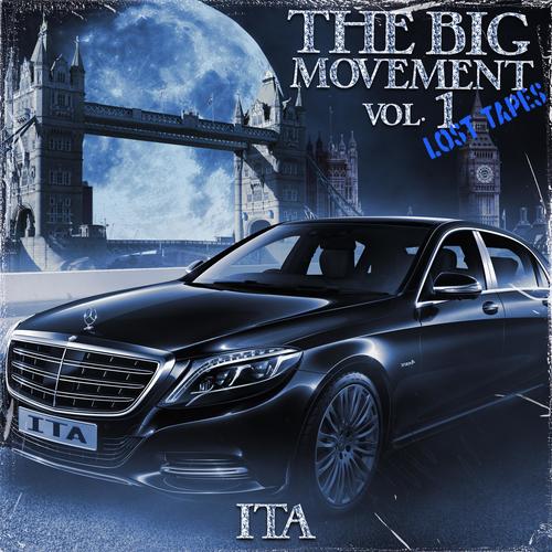 Big movement lost tapes vol 1 (Explicit)