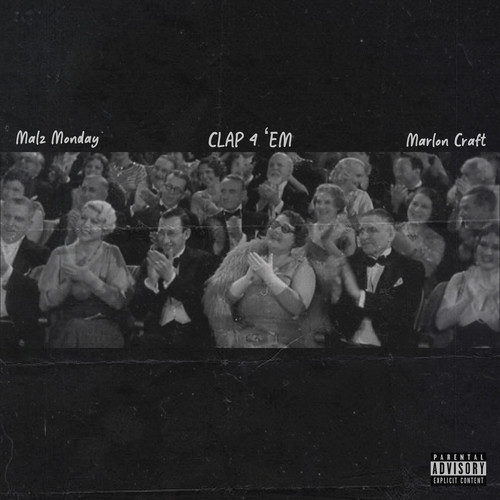 Clap 4 'em (Explicit)