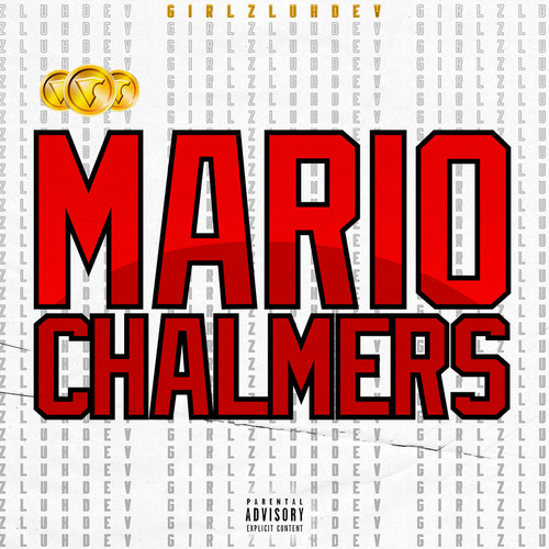 Mario Chalmers (Explicit)