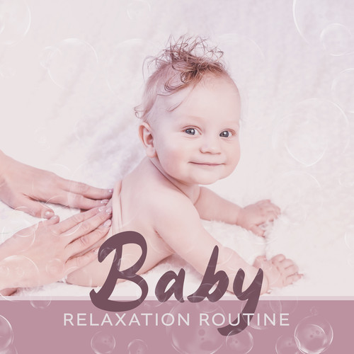 Baby Relaxation Routine: Spa Session for You and Baby