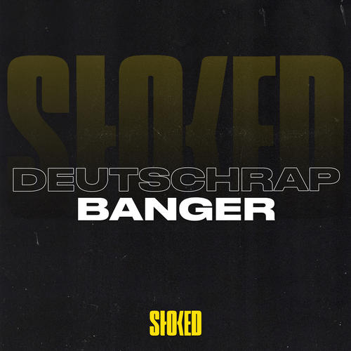 DEUTSCHRAP BANGER 2023 by STOKED (Explicit)