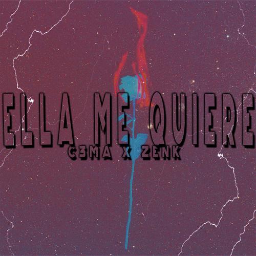 Ella me quiere (feat. Zenk)