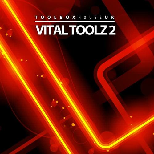 Toolbox House presents Vital Toolz, Vol. 2