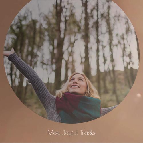 Most Joyful Tracks