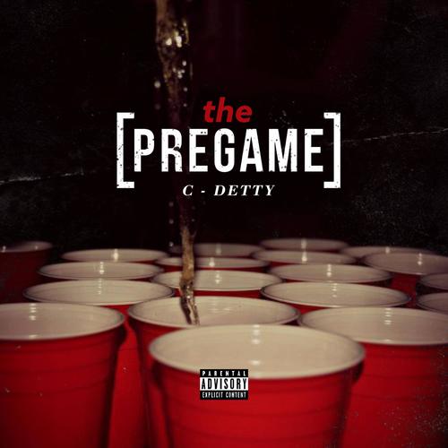 The Pregame (Explicit)