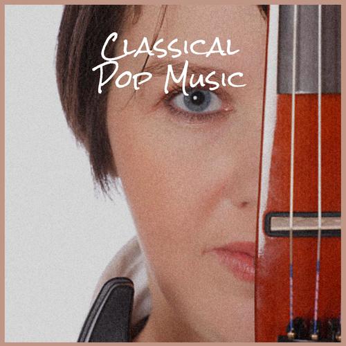 Classical Pop Music