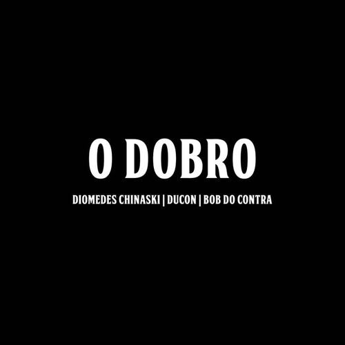 O Dobro (Explicit)