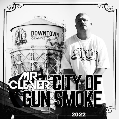 City Of Gun Smoke 2022 (Explicit)