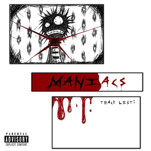 Maniacs (Explicit)