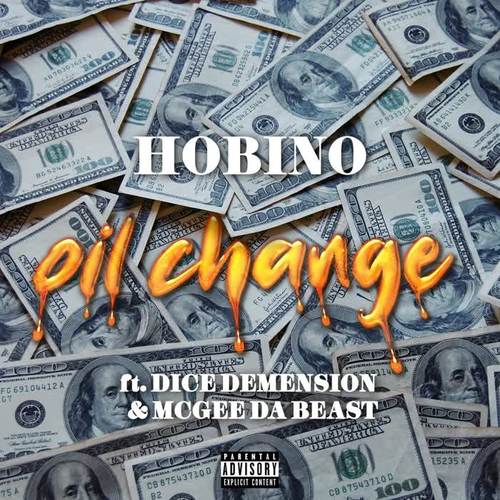 Oil Change (feat. Dice Demension & McGee Da Beast) [Explicit]