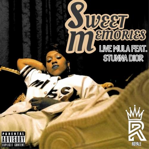 Sweet Memories (feat. Stunna Dior) [Explicit]