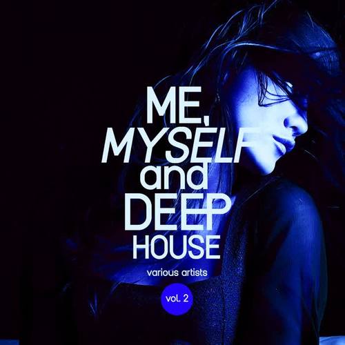 Me, Myself and Deep-House, Vol. 2