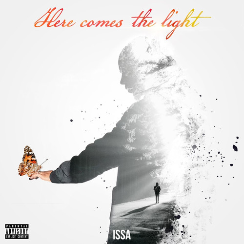 Here Comes the Light (Explicit)