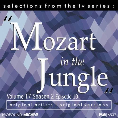 Selections from Mozart in the Jungle, Volume 17, Season 2, Episode 10