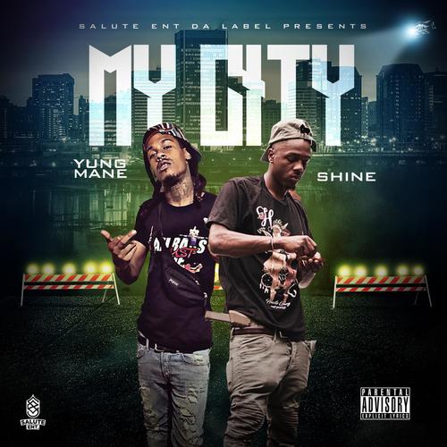 My City (feat. Shine) [Explicit]