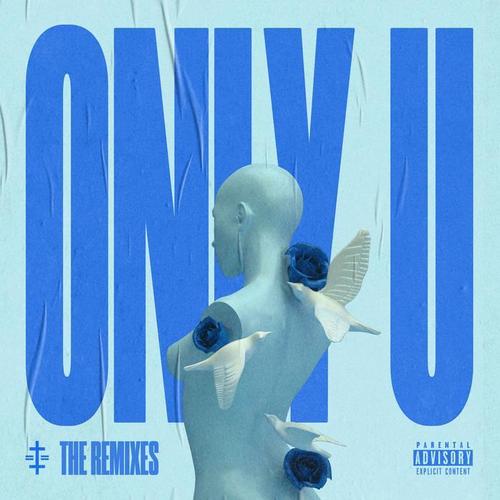 Only U (Remixes)