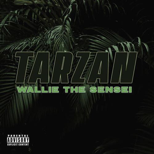 Tarzan (Explicit)