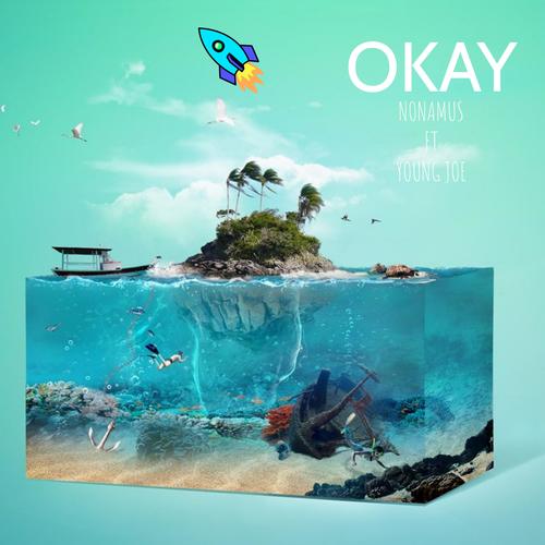 Okay (feat. Young Joe)