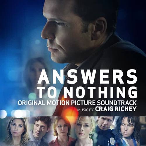 Answers To Nothing (Original Motion Picture Soundtrack)