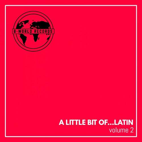 A Little Bit Of...Latin Volume 2