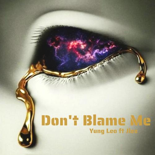 Don't Blame Me (feat. Jlee) [Radio Edit]