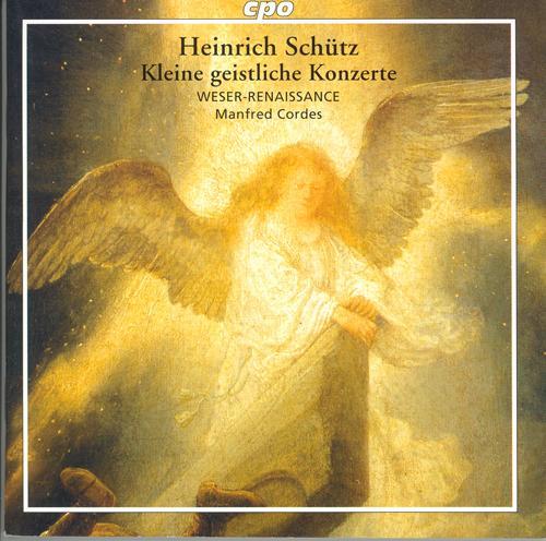 SCHUTZ: Kleine geistliche Konzerte (Little Sacred Concertos)