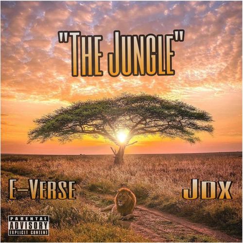 The Jungle (feat. Jdx) [Explicit]