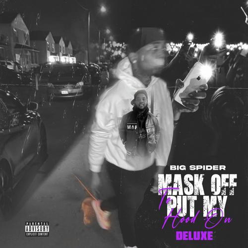 Mask Off To Put My Hood On DELUXE (Explicit)