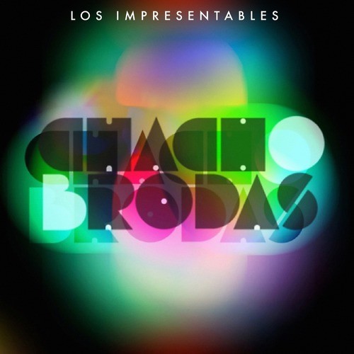 Los Impresentables (Explicit)