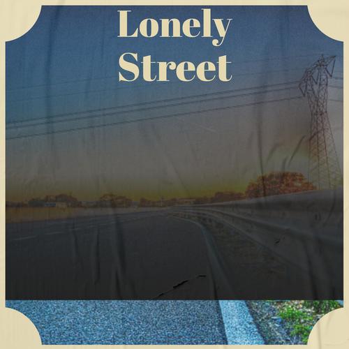 Lonely Street