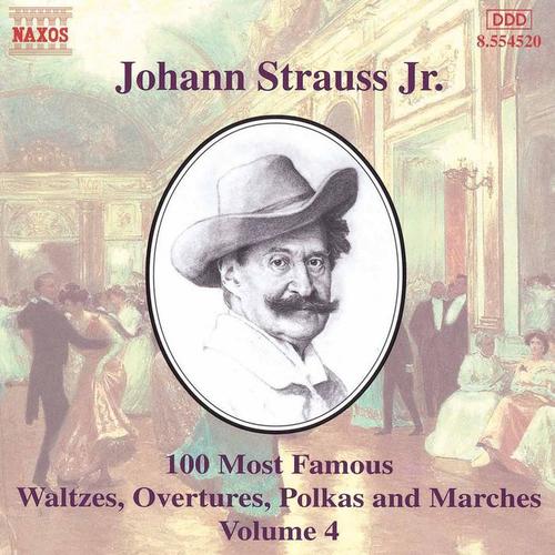 STRAUSS II, J.: 100 Most Famous Works, Vol. 4