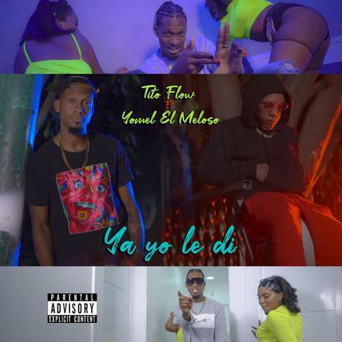 Ya Yo Le Di (feat. Yomel el Meloso)