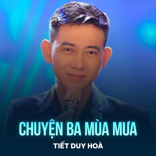 Chuyện Ba Mùa Mưa