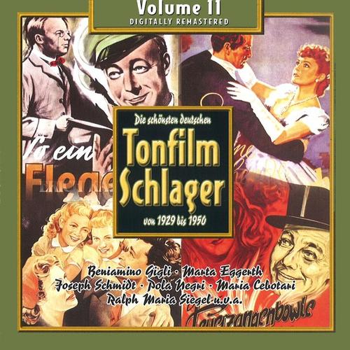 Die schönsten deutschen Tonfilmschlager von 1929 bis 1950, Vol. 11