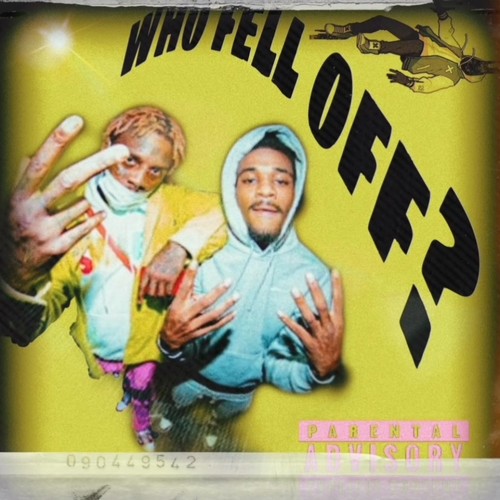 Who Fell Off (feat. Famous Dex aka Dexterr) [Explicit]