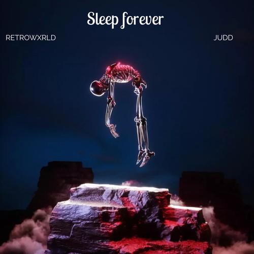 Sleep Forever
