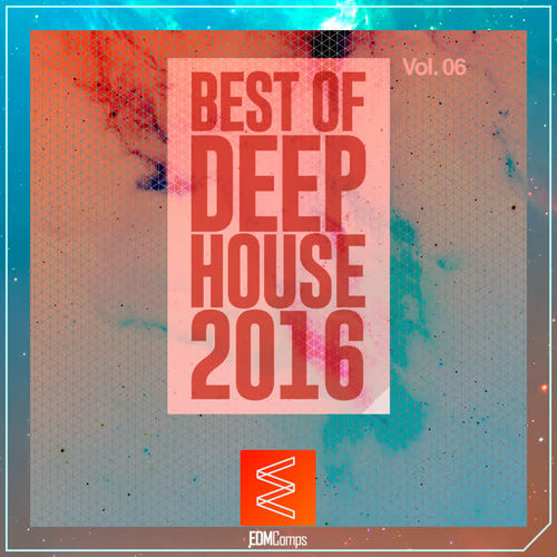 Best of Deep House 2016, Vol. 06