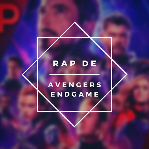 Rap de Avengers EndGame