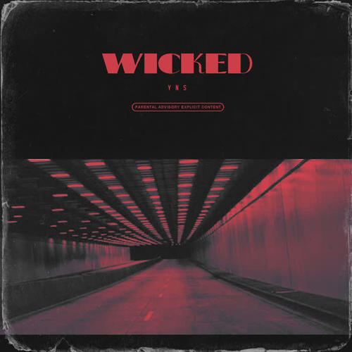 WICKED (Explicit)