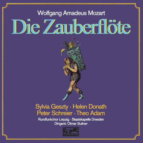 Mozart: Die Zauberflöte