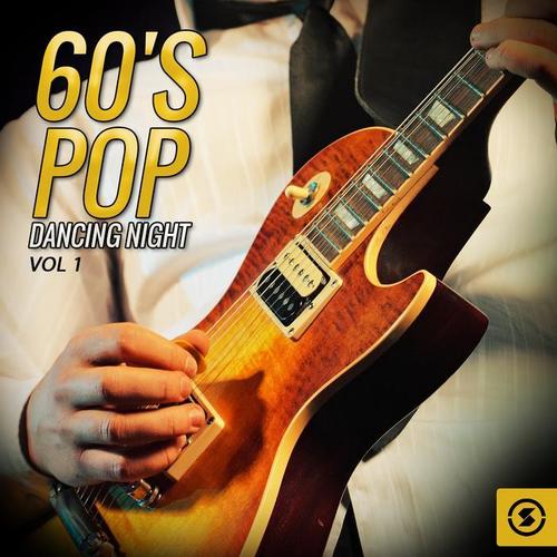 60's Pop Dancing Night, Vol. 1