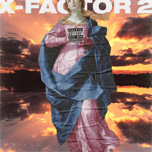 X-FACTOR 2 (Deluxe) [Explicit]