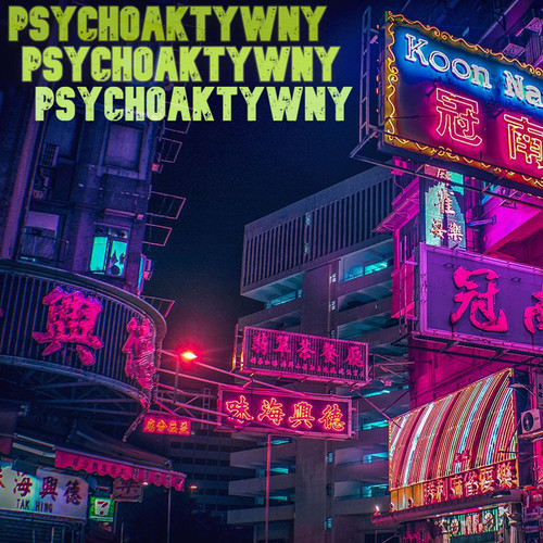 Psychoaktywny (Explicit)