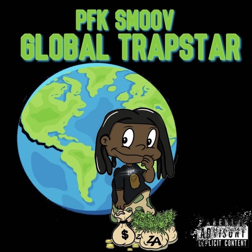 Global Trapstar (Explicit)